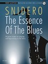 The Essence Of The Blues Tenor Saxophone - Jim Snidero - 9783954810529