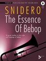 The Essence Of Bebop Trombone - Jim Snidero - 9783954810710