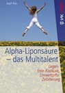 Alpha-Liponsäure - das Multitalent - Josef Pies - 9783954840625