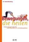 Bewegungen, die heilen - Harald Blomberg - 9783954841400