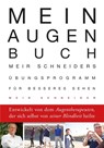 Mein Augen-Buch - Meir Schneider - 9783954842872