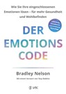 Der Emotionscode - Bradley Nelson - 9783954844173