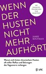 Wenn der Husten nicht mehr aufhört - Jamie Koufman - 9783954844265