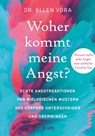 Woher kommt meine Angst? - Ellen Vora - 9783954844401