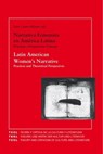 Latin American Women's Narrative: Practices and Theoretical Perspectives -  - 9783954871025