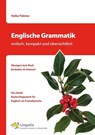 Englische Grammatik - einfach, kompakt und übersichtlich - Heike Pahlow - 9783954885398