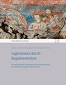 Legitimiert durch Repräsentation - Leibniz-Institut für Geschichte und Kultur des östlichen Europa ; Jirí Fajt ; Christian Forster - 9783954988648