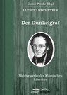 Der Dunkelgraf - Ludwig Bechstein - 9783955012854