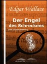 Der Engel des Schreckens (mit Illustrationen) - Edgar Wallace - 9783955015138