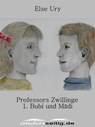 Professors Zwillinge - Else Ury - 9783955016814