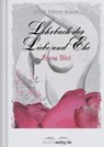 Lehrbuch der Liebe und Ehe - Franz Blei - 9783955016951