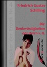 Die Denkwürdigkeiten des Herrn v. H. - Friedrich Gustav Schilling - 9783955017125