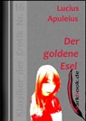Der goldene Esel - Lucius Apuleius - 9783955017316