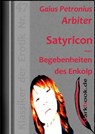 Satyricon - Begebenheiten des Enkolp - Gaius Petronius Arbiter - 9783955017958