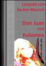 Don Juan von Kolomea - Leopold von Sacher-Masoch - 9783955018016