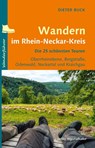 Wandern im Rhein-Neckar-Kreis - Dieter Buck - 9783955052812
