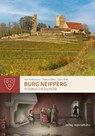 Burg Neipperg - Kurt Andermann ; Thomas Biller ; Timm Radt - 9783955054434