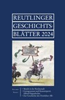 Reutlinger Geschichtsblätter - Reutlinger Geschichtsverein e. V. ; Stadtarchiv Reutlingen ; Roland Deigendesch - 9783955054946
