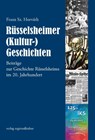Rüsselsheimer (Kultur-)Geschichten - Franz Sz. Horváth - 9783955055165