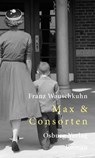 Max & Consorten - Franz Wauschkuhn - 9783955101909