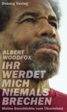 Ihr werdet mich niemals brechen - Albert Woodfox - 9783955102388
