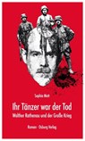 Ihr Tänzer war der Tod - Sophia Mott - 9783955102852