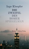 Die Zweifel des Homer Spiegelman - Kloepfer Inge - 9783955103422