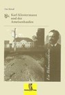 Karl Klostermann und der Ameisenhaufen - Ossi Heindl - 9783955110147