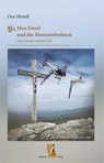 Max Esterl und die Monsterdrohnen - Ossi Heindl - 9783955111960