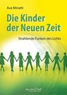 Die Kinder der Neuen Zeit - Ava Minatti - 9783955170011