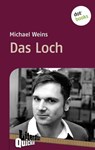 Das Loch - Literatur-Quickie - Michael Weins - 9783955201524