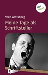 Meine Tage als Schriftsteller - Literatur-Quickie - Sven Amtsberg - 9783955201562