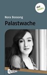 Palastwache - Literatur-Quickie - Nora Bossong - 9783955201692