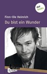 Du bist ein Wunder - Literatur-Quickie - Finn-Ole Heinrich - 9783955201753
