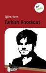 Turkish Knockout - Literatur-Quickie - Björn Kern - 9783955202002