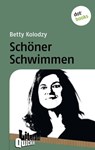 Schöner Schwimmen - Literatur-Quickie - Betty Kolodzy - 9783955202316