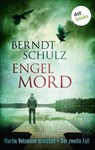 Engelmord: Martin Velsmann ermittelt – Der zweite Fall - Berndt Schulz - 9783955208417