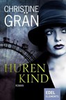 Hurenkind - Christine Grän - 9783955301996