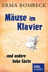 Mäuse im Klavier - Erma Bombeck - 9783955303433