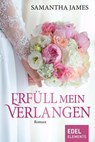 Erfüll mein Verlangen - Samantha James - 9783955307363