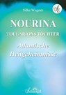 NOURINA - Toularions Tochter - Silke Wagner - 9783955311629