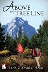Above the Tree Line - Lois Cloarec Hart - 9783955332518