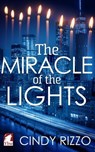 The Miracle of the Lights - Cindy Rizzo - 9783955333539
