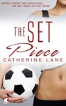 The Set Piece - Catherine Lane - 9783955333744
