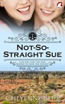 Not-So-Straight Sue - Cheyenne Blue - 9783955335991