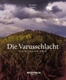 Die Varusschlacht - Alexander Rudow - 9783955403355