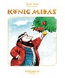 König Midas - Reiner Stolte - 9783955403966