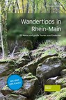 Wandertipps in Rhein-Main - Thomas Klein - 9783955424015