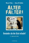 Alter Falter - Werner D´Inka ; Rainer M. Gefeller - 9783955424510