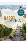 Kassel zu Fuß - Thomas Siemon ; Hans-Jürgen Bodden - 9783955424718